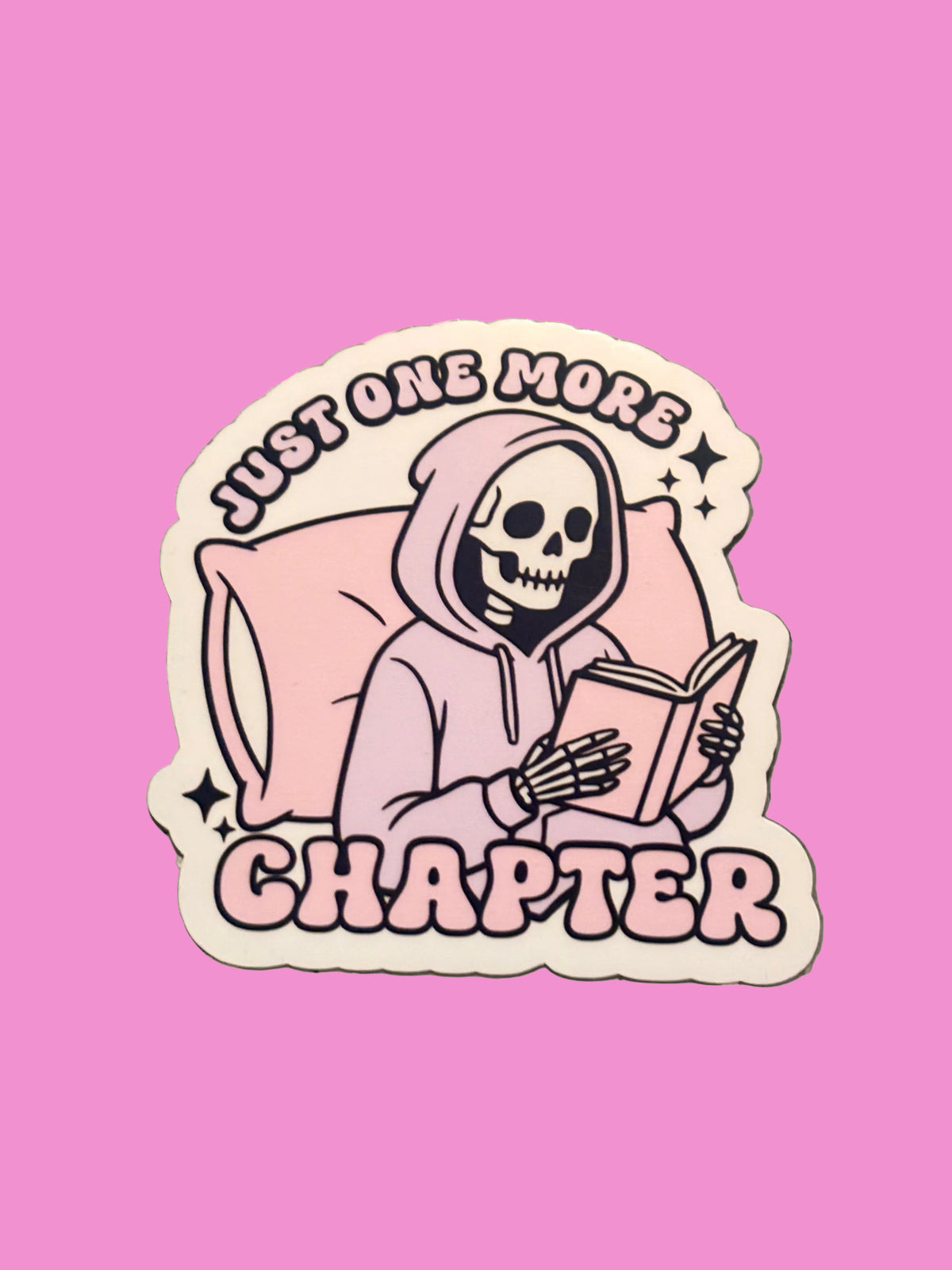 Just One More Chapter Waterproof Sticker