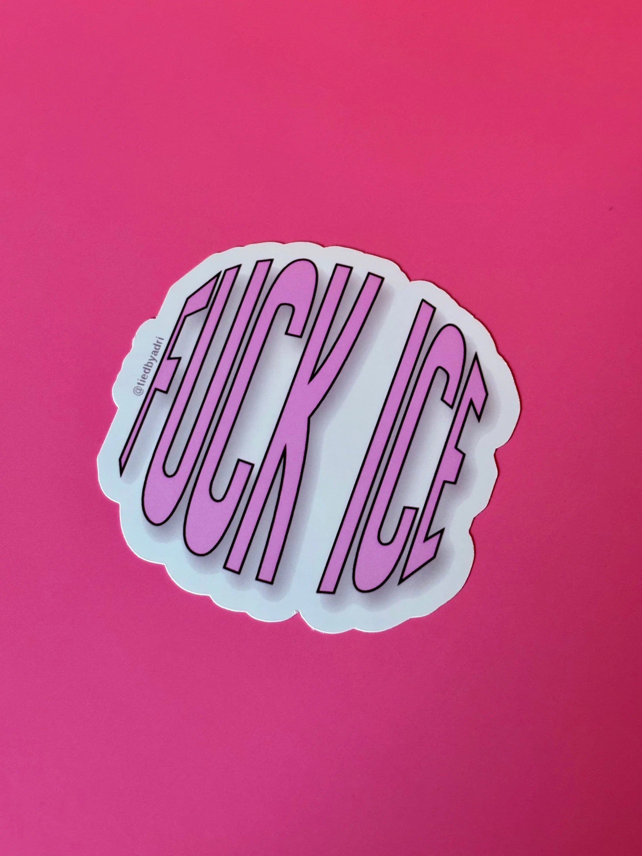 Fuck Ice Sticker